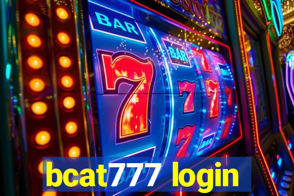 bcat777 login